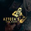 AZTECA`S IRON WORKS LLC.
