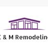 K&M Remodeling Service
