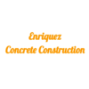 Enriquez Concrete Construction