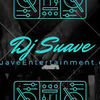 Dj Suave Entertainment