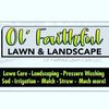 OL Faithful Lawn & Landscaping
