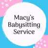 Macy’s Babysitting Services