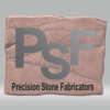 Precision Stone Fabricators LLC