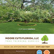 Photo #3: Moore Cuts Florida, LLC