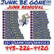 Photo #12: JUNK REMOVAL**TRASH REMOVAL**GARAGE CLEAN OUTS..(((SAME DAY SERVICE)))