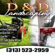 Photo #1: D&D Landscaping Presents
