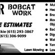 Photo #1: J & R Bobcat Work