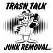 Photo #1: Trash Talk Junk Removal, LLC