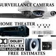 Photo #1: SURVEILLANCE CAMERAS AND HOME THEATER SALES AND INSTALLATION
